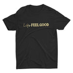 LG'S FEEL GOOD BLACK/GOLD TSHIRT